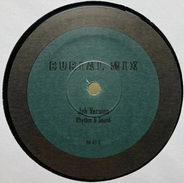 Rhythm & Sound w/ Tikiman Burial Mix-Jah Rule 10 inch Side B