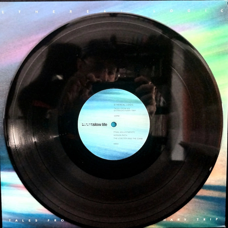 Ethereal Logic – Tales From An Extraordinary Trip A