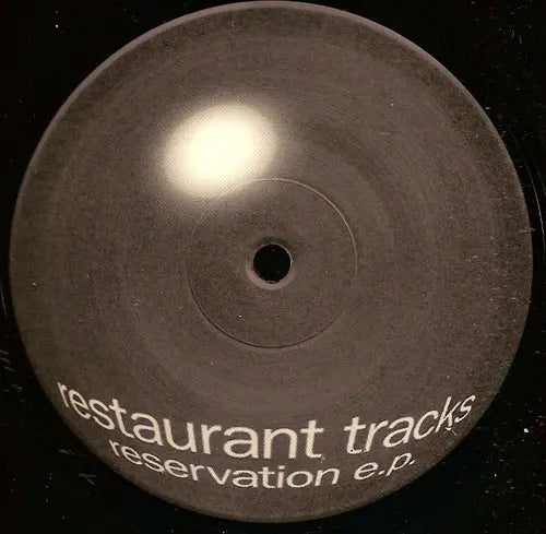 Restaurant Tracks – Reservation E.P. abel Side B