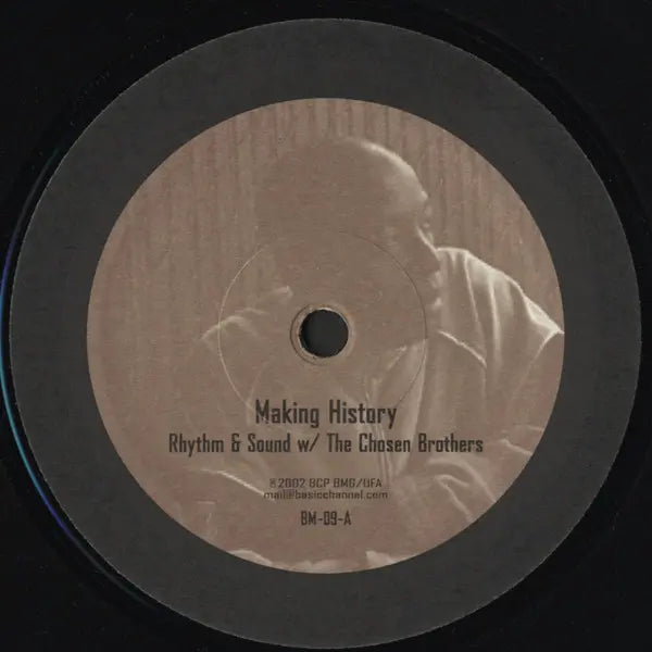 Rhythm & Sound w/ The Chosen Brothers – Making History BM-09