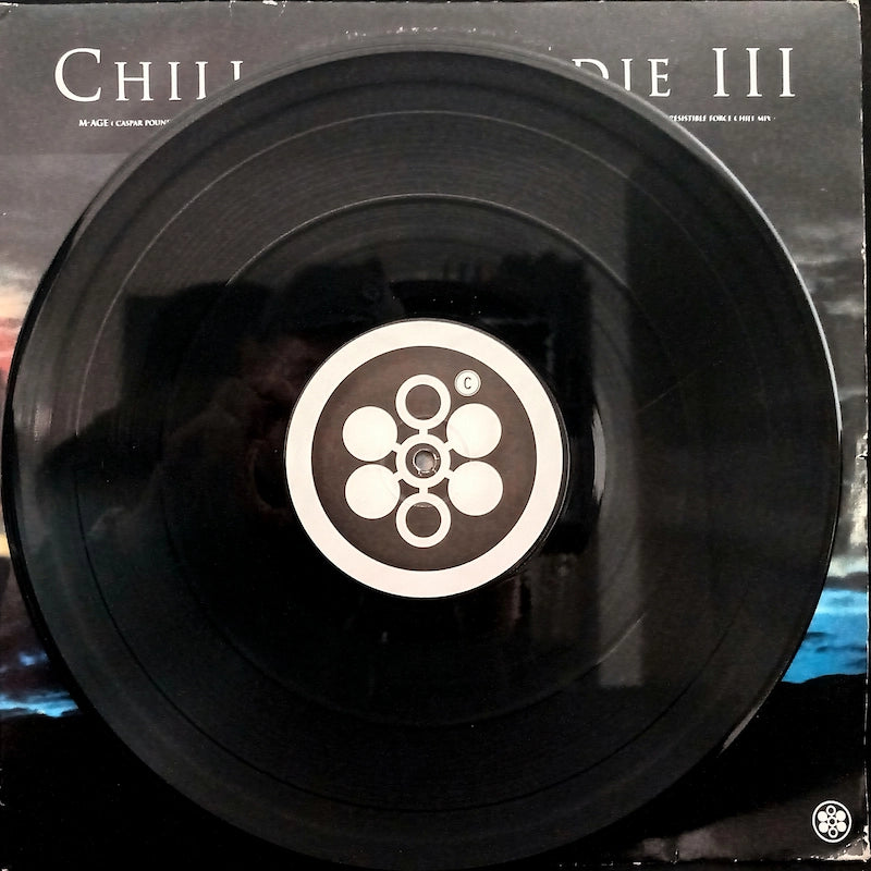 Various – Chill Out Or Die III Ltd Edition Side C