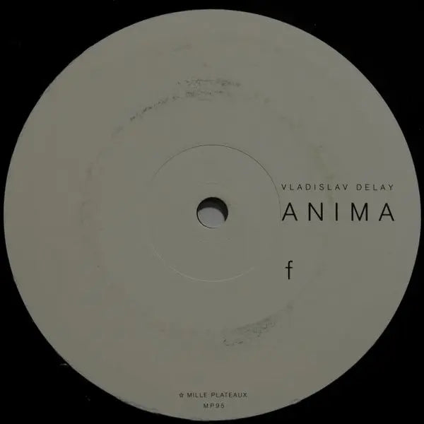 Vladislav Delay – Anima D