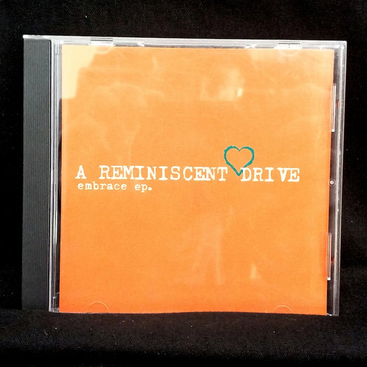 A Reminiscent Drive – Embrace EP Front