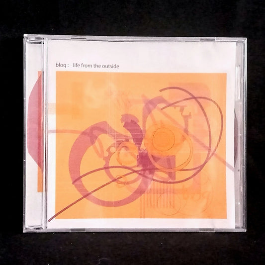 Bloq – Life From The Outside Front