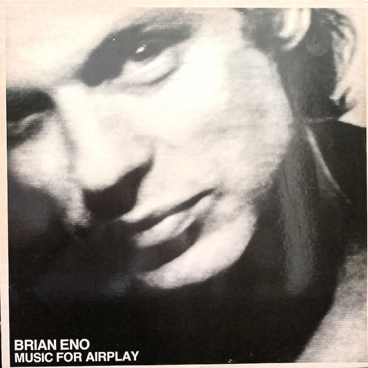 Brian Eno – Music For Airplay Front