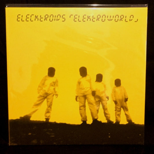 Elecktroids – Elecktroworld Yellow Vinyl