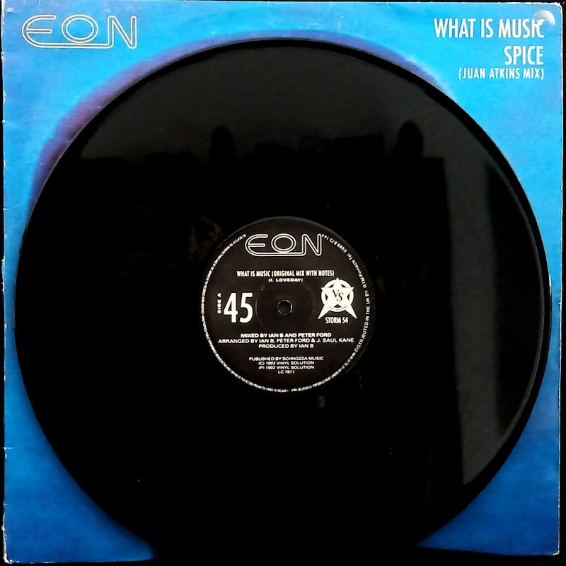 Eon – What Is Music / Spice (Juan Atkins Mix) Side A