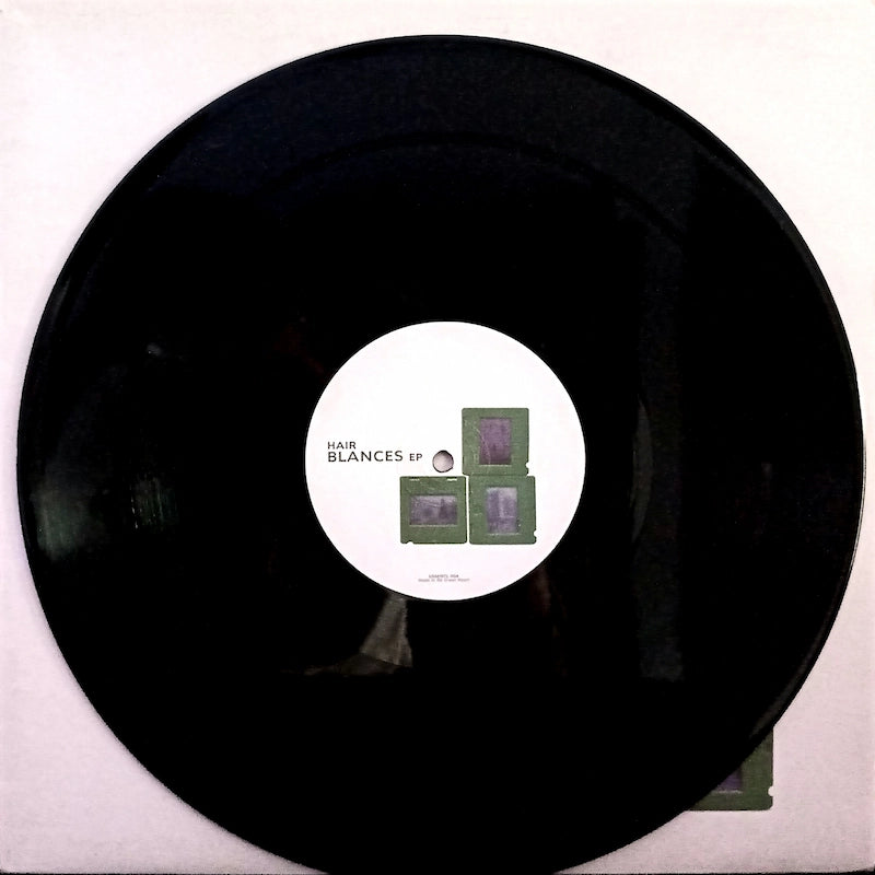 Hair – Blances EP Side B