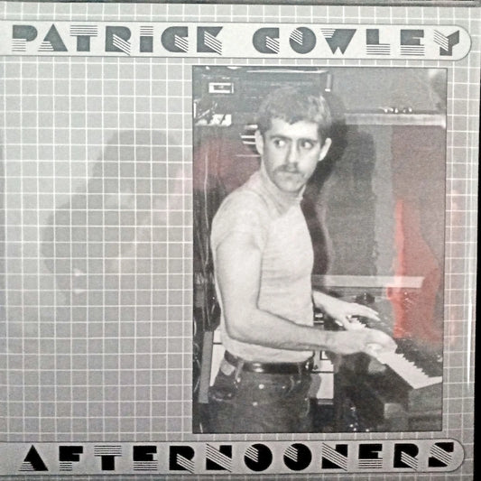 Patrick Cowley – Afternooners Front Cover