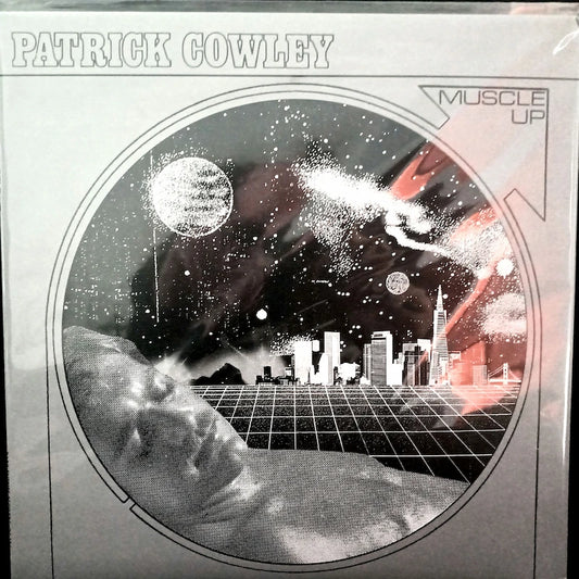 Patrick Cowley – Muscle Up Front Cover