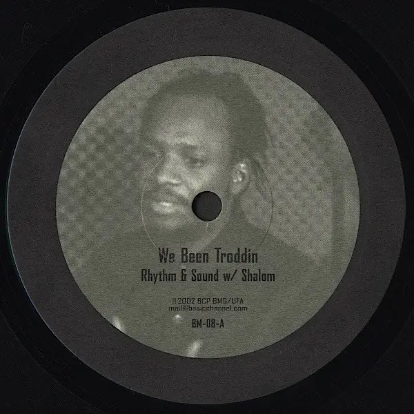 Rhythm & Sound w/ Shalom – We Been Troddin Side A