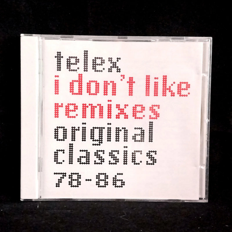 Telex – I Don't Like Remixes Front