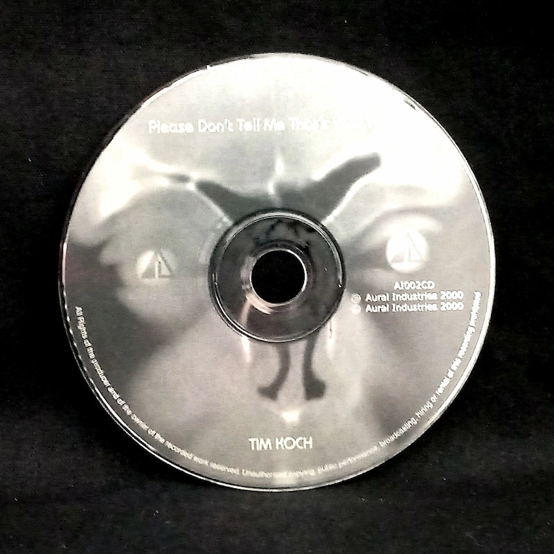 Tim Koch – Please Don't Tell Me That's Your Volvo CD