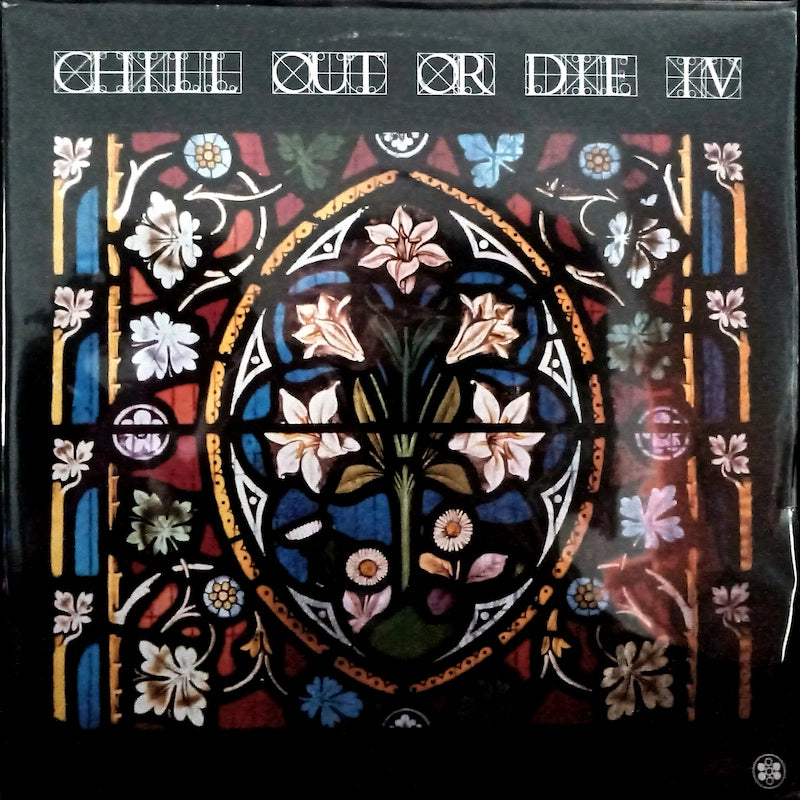 Various – Chill Out Or Die IV Front