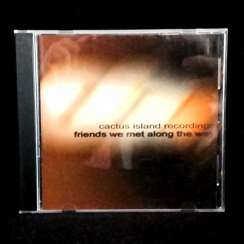 Various – Friends We Met Along The Way Front