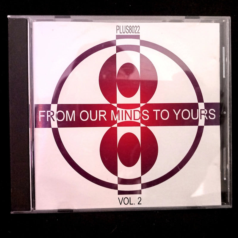 Various – From Our Minds To Yours Vol. 2 - Plus 8 PLUS8022CD Front